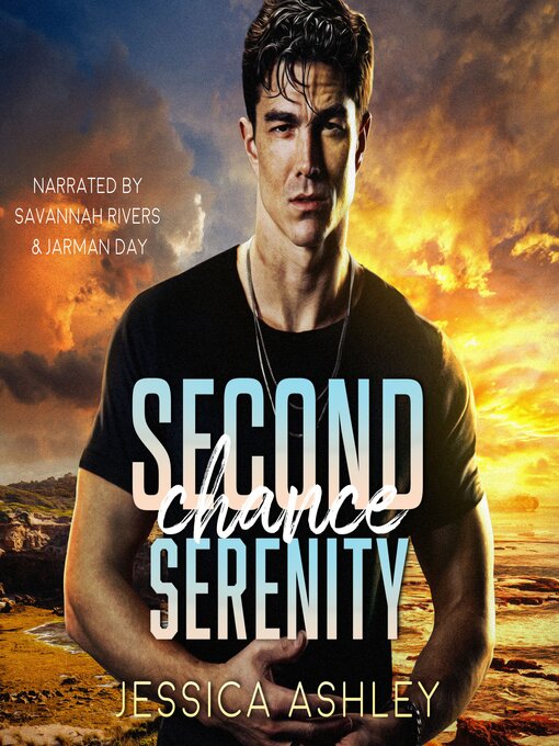 Title details for Second Chance Serenity by Jessica Ashley - Available